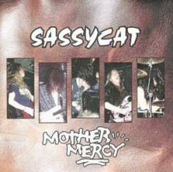 Sassycat : Mother Mercy